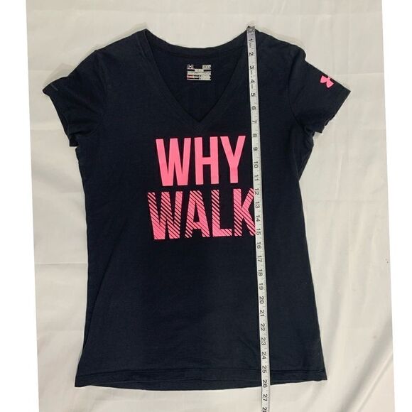 $5 ADD ON ITEM Under Armor semi fitted black/pink “why walk” logo T-shirt - Picture 9 of 11